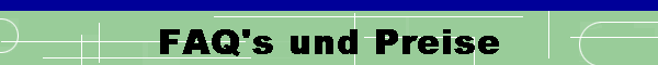 FAQ's und Preise