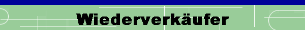 Wiederverk�ufer